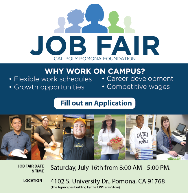 Job Fair on Saturday July 16th from 8:00am to 5:00pm. Location at: 4102 S. University Dr., Pomona, CA 91768. Fill out an application today.
